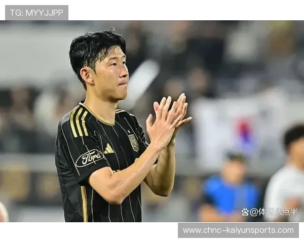 孙兴慜后点接应：锋线威胁的至高之选